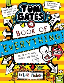 Tom Gates: Book of Everything, Hardback/Liz Pichon