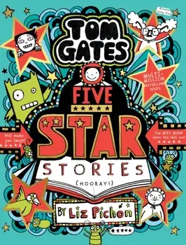 Tom Gates: Five Star Stories (PB), Paperback/Liz Pichon