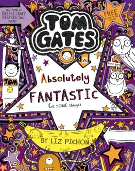 Tom Gates is Absolutely Fantastic (at some things), Paperback/Liz Pichon