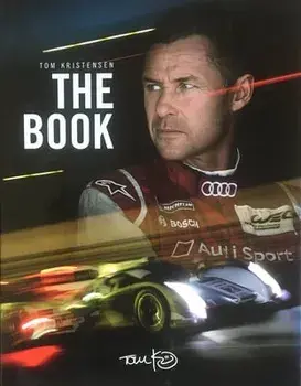 Tom Kristensen: The Book: The Book, Hardcover/Tom Kristensen