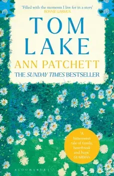 Tom Lake. The Sunday Times bestseller - a BBC Radio 2 and Reese Witherspoon Book Club pick, Paperback/Ann Patchett