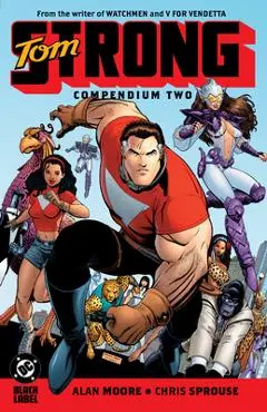 Tom Strong Compendium Two - Alan Moore