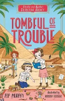 Tombful of Trouble, Paperback/Pip Murphy