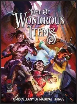 Tome of Wondrous Items 5E, Hardcover/Ken Spencer