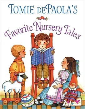 Tomie Depaola's Favorite Nursery Tales, Hardcover/Tomie Depaola