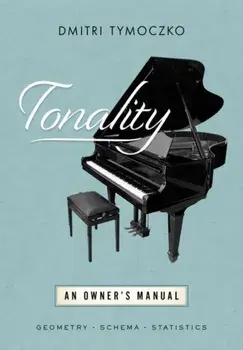 Tonality. An Owner's Manual, Hardback/***