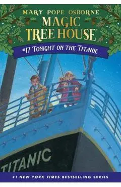 Tonight on the Titanic - Mary Pope Osborne
