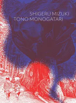 Tono Monogatari, Paperback/Shigeru Mizuki