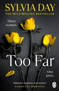 Too Far, Paperback/Sylvia Day