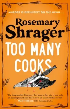 Too Many Cooks. Prudence Bulstrode 3, Paperback/Rosemary Shrager