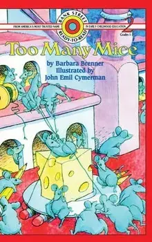 Too Many Mice. Level 2, Hardback/Barbara Brenner