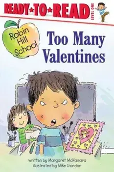 Too Many Valentines, Paperback/Margaret McNamara