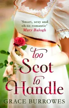 Too Scot to Handle, Paperback/Grace Burrowes