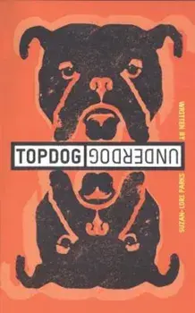 Topdog/Underdog, Paperback/Suzan-Lori Parks