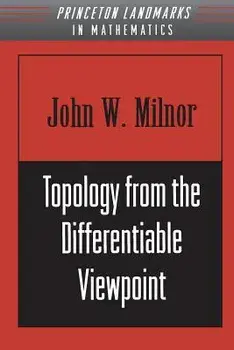 Topology from the Differentiable Viewpoint, Paperback/John Milnor