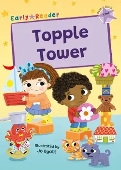 Topple Tower. (Lilac Early Reader), Paperback/Kris Knight