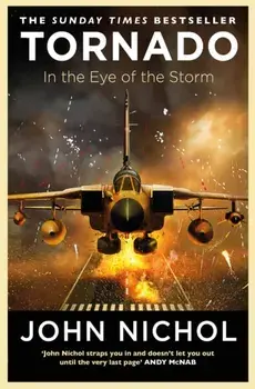 Tornado. In the Eye of the Storm, Paperback/John Nichol