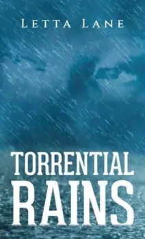 Torrential Rains, Paperback/Letta Lane