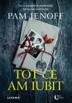 Tot ce am iubit/Pam Jenoff