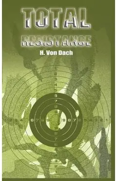 Total Resistance - H. Von Dach