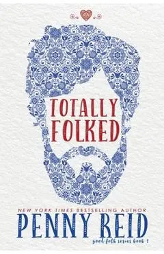 Totally Folked - Penny Reid