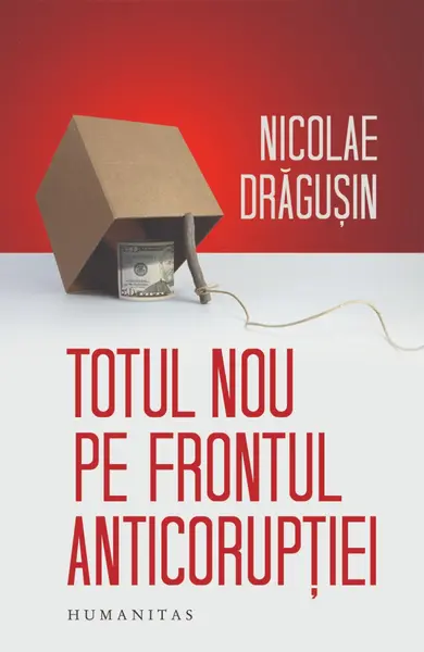 Totul nou pe frontul anticorupției