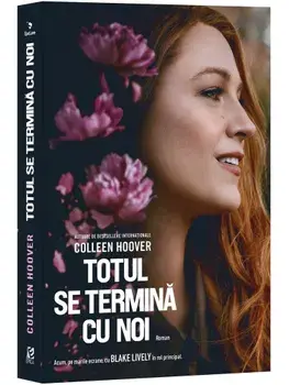 Totul se termina cu noi. Editie de film/Colleen Hoover