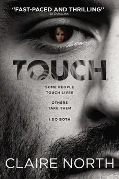 Touch, Paperback/Claire North