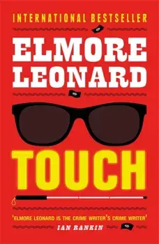 Touch, Paperback/Elmore Leonard