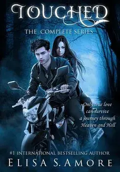 Touched: The Complete Saga, Paperback/Elisa Amore