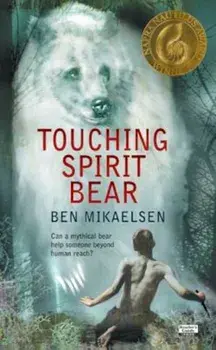 Touching Spirit Bear: The Siege of Gawilghur, December 1803, Paperback/Ben Mikaelsen