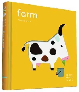 Touchthinklearn: Farm, Hardcover/Xavier Deneux