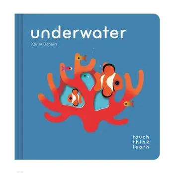 TouchThinkLearn: Underwater, Board book/Xavier Deneux