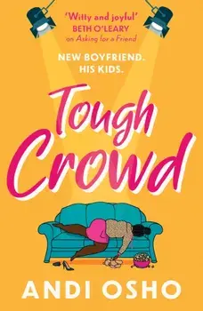 Tough Crowd, Paperback/Andi Osho