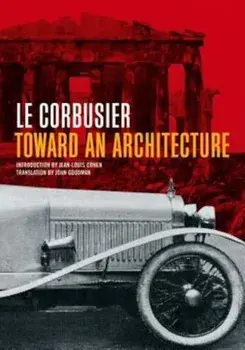 Toward an Architecture, Paperback/A0Le Corbusier