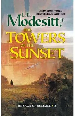 Towers of the Sunset - L. E. Modesitt