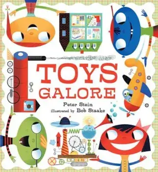 Toys Galore, Hardcover/Peter Stein