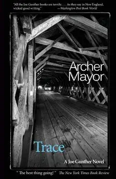 Trace: A Joe Gunther mystery, Paperback/Archer Mayor