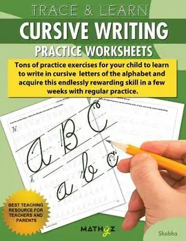 Trace & Learn - Cursive Writing: Practice Worksheets, Paperback/Shobha Pandey