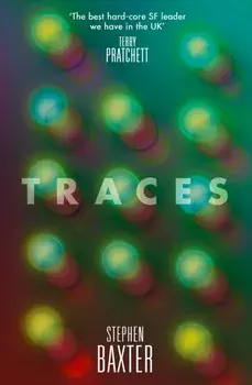 Traces, Paperback/Stephen Baxter