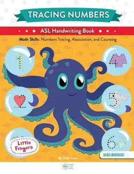 Tracing Numbers: ASL Handwriting Book, Paperback/Kelle Lima