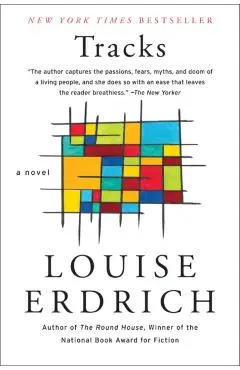Tracks a Novel - Louise Erdrich