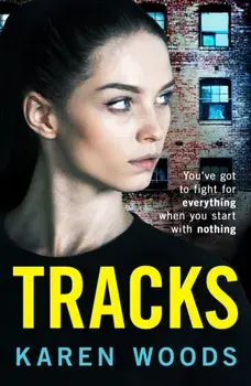 Tracks, Paperback/Karen Woods