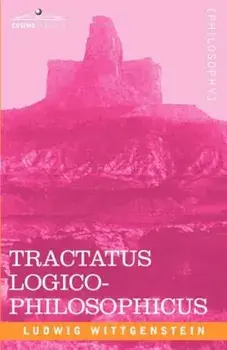 Tractatus Logico-Philosophicus, Paperback/Ludwig Wittgenstein
