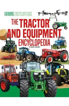 Tractor and Equipment Encyclopedia - Donna B. Mckinney