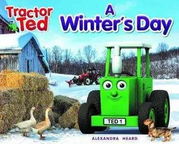 Tractor Ted A Winter's Day, Paperback/Alexandra Heard