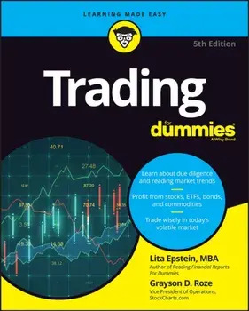 Trading For Dummies, 5th Edition, Paperback/Epstein