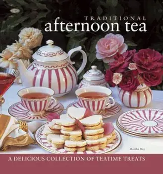 Traditional Afternoon Tea, Hardcover/Martha Day