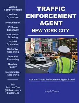 Traffic Enforcement Agent New York City, Paperback/Angelo Tropea