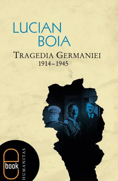 Tragedia Germaniei. 1914-1945 (ebook)-epub